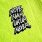 The Art Of Saying No S-Grid - Tshirt