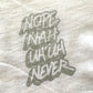 The Art Of Saying No - T-Shirt