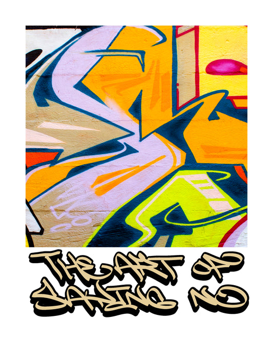 The Art of Saying No 8x10 - "E"